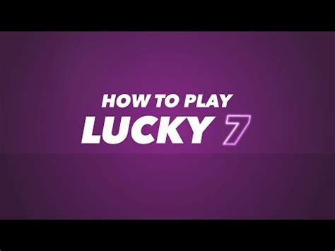 how to win lucky 7 betgames|The Lucky 7 Draw .